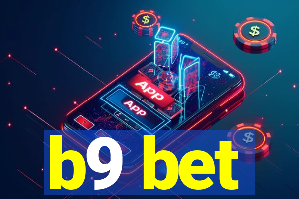 b9 bet